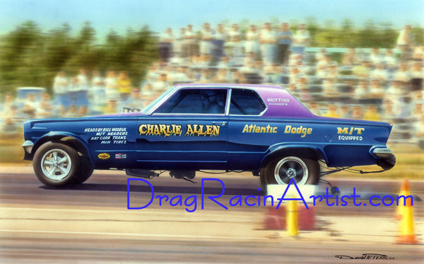 "Charlie's Dart 67"   Charlie Allen's 66/67 Dodge Dart.... Drag Racing Art