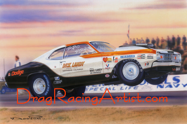 "Landys' Last"  Dick Landy's  "Dart Sport" Pro Stocker.... Drag Racing Art