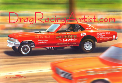 RedWood Chevelle ! ... Bobby Wood's 67 Chevelle....... Drag Racing Art